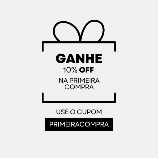 Ganhe 10% Off na Primeira Compra